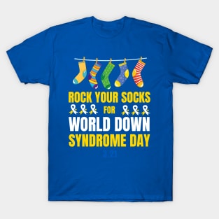 Rock Your Socks for World Down Syndrome Day T-Shirt